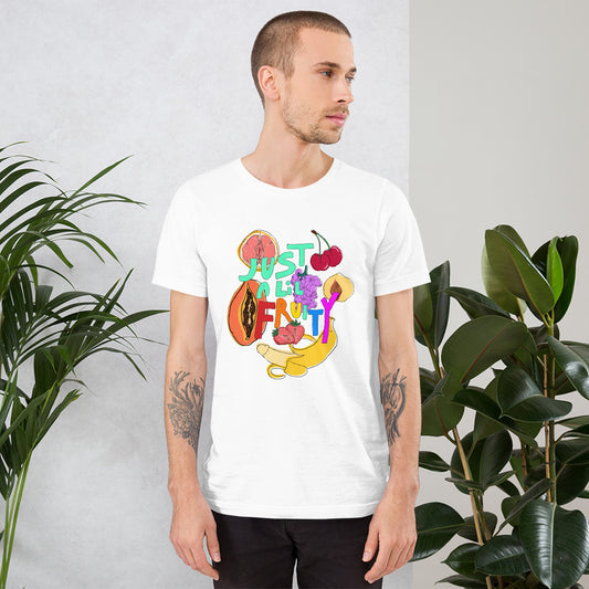 Just A Lil Fruity Short-Sleeve Unisex T-Shirt